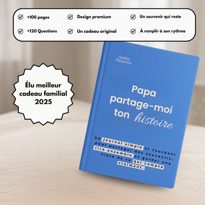 Journal guidé - Papa, partage-moi ton histoire