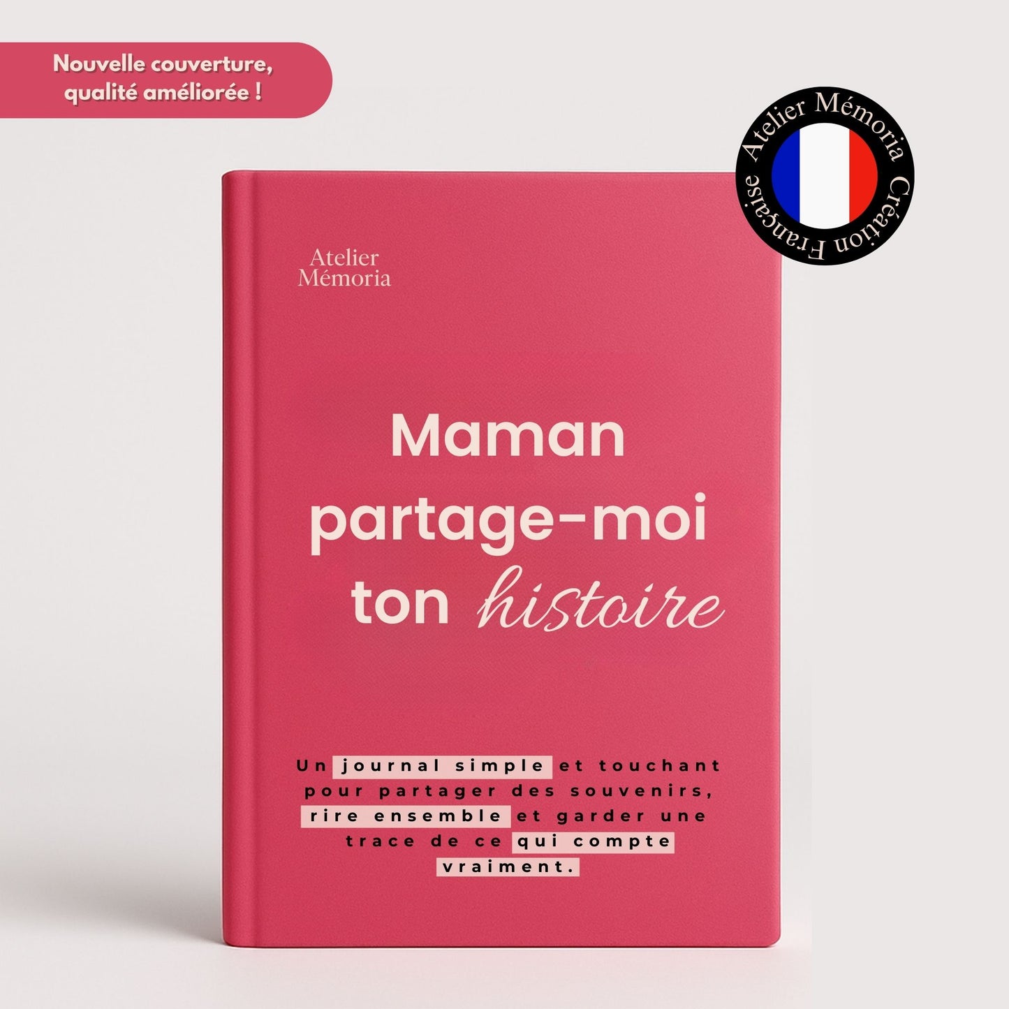 Journal guidé - Maman, partage-moi ton histoire