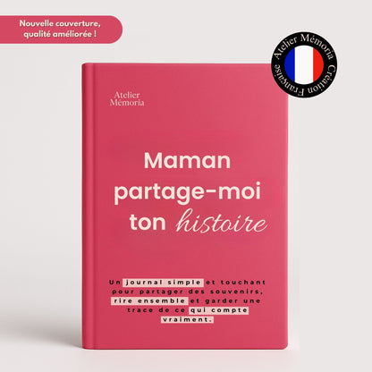 Journal guidé - Maman, partage-moi ton histoire